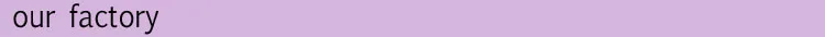our factory.jpg