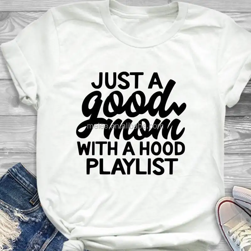 

Just a Good Mom with Hood Playlist t-shirt mother day gift funny slogan grunge aesthetic fashion shirt vintage tee art top