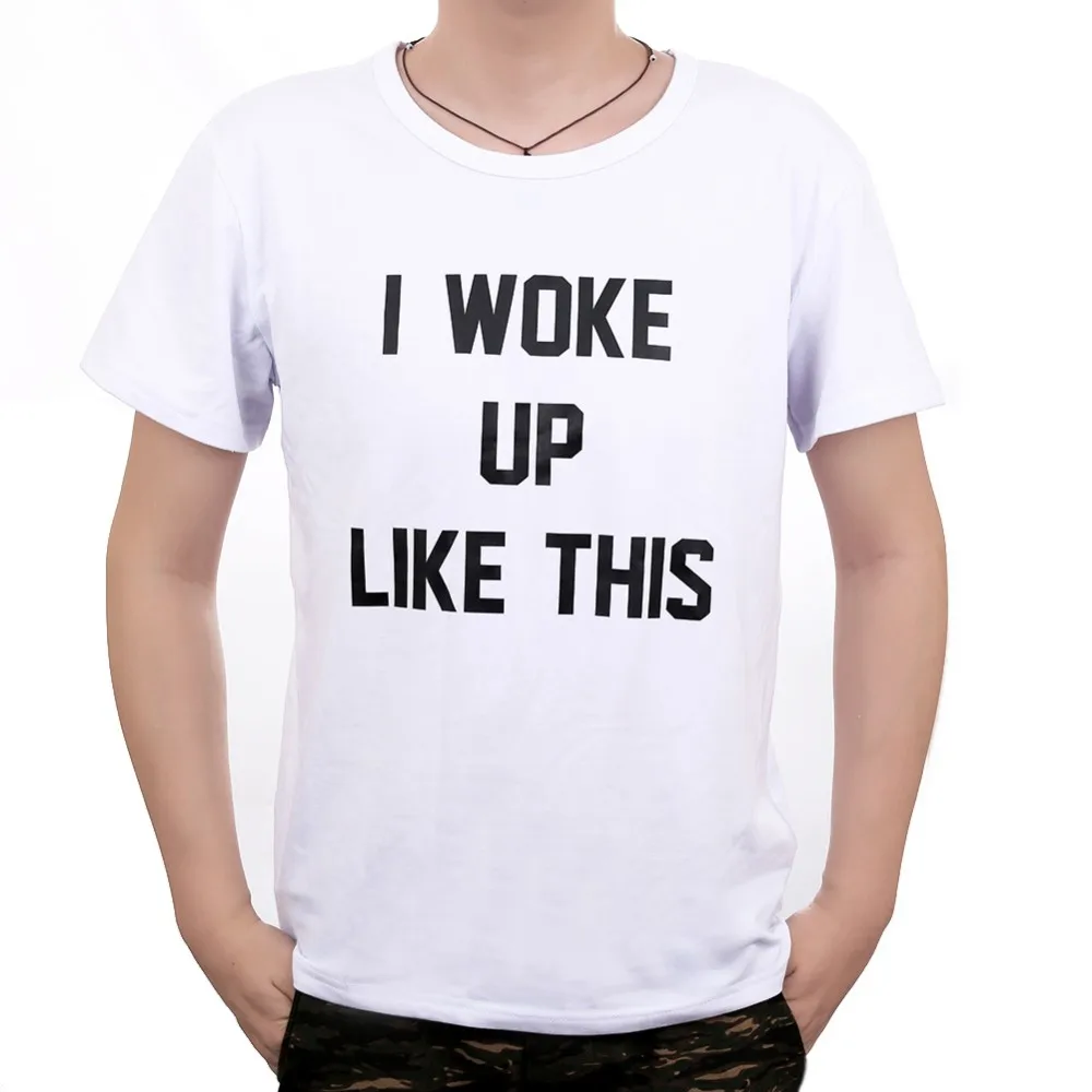 i woke up like this pattern printing personality nice quality
