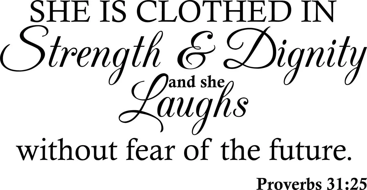 17++ Best She is clothed with strength and dignity wall art images info