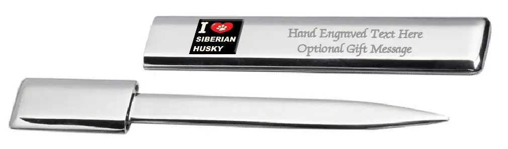 I Love My Dog Engraved Letter Opener Siberian Husky