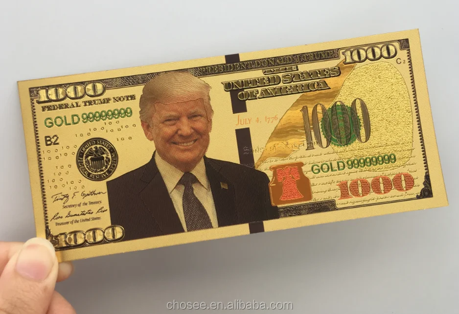 Donald Trump Design Gold Foil Plated Thousand Dollar Collective Support ...