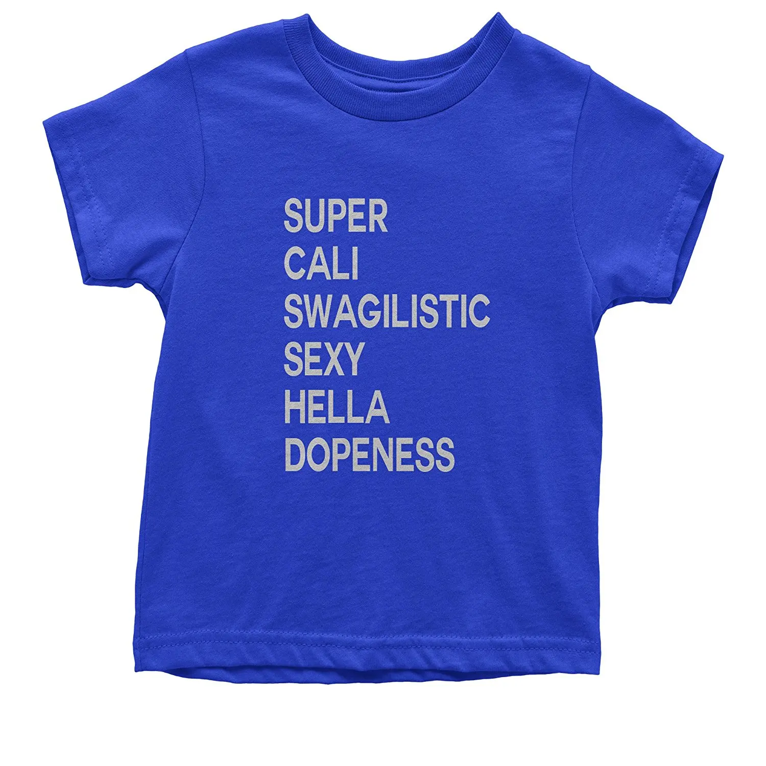 Super cali swagilistic sexy hella dopeness shirts for women