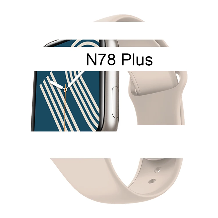 

New Arrivals N78 Plus Smartwatch N78plus Series 7 Smart Watch Location Sharing BT Call Talking Wearable Wrist Watches