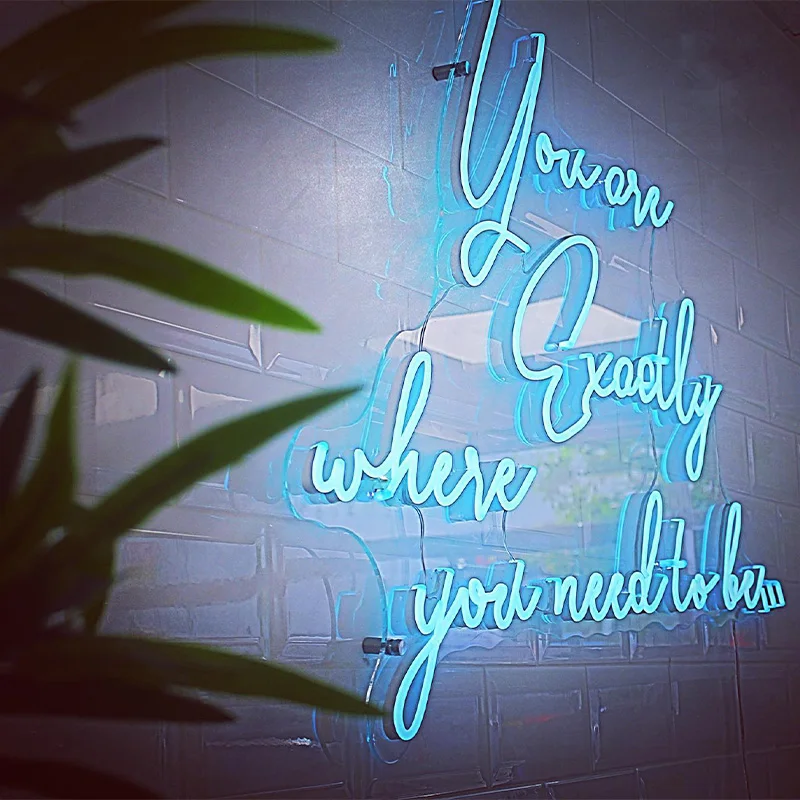 You are exactly where you need to be neon sign china neon light sign maker