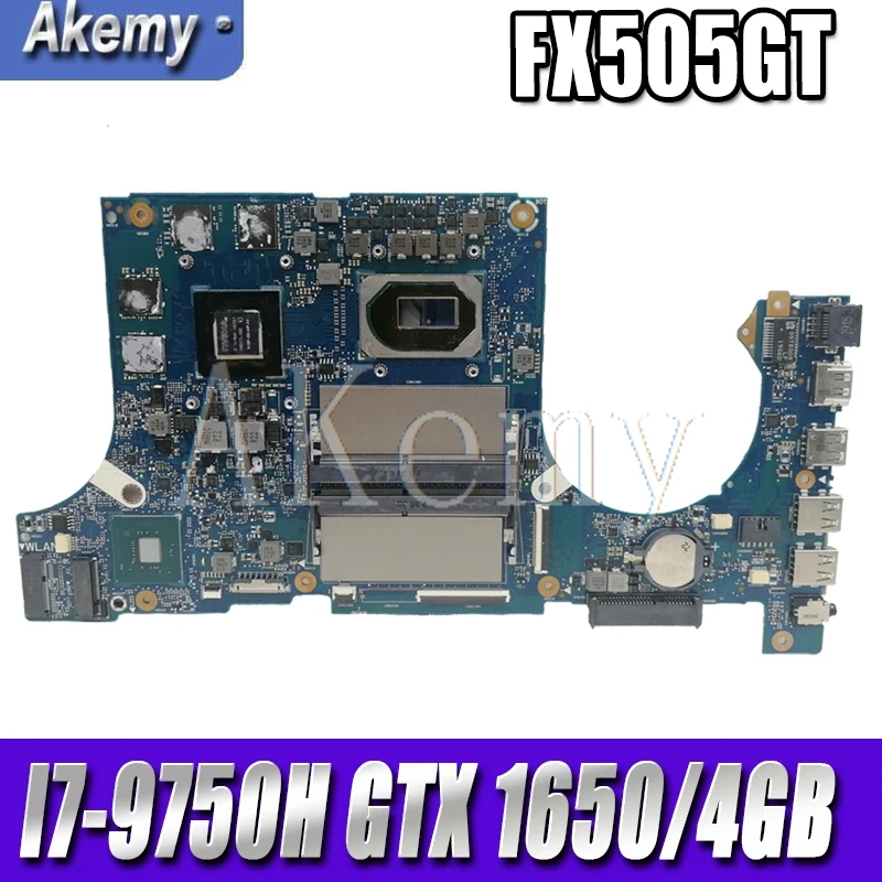 

Akemy Motherboard For Asus TUF Gaming FX505G FX505GT FX95GT FX95GT9750 Laptop Mainboard I7-9750H GTX 1650/4GB GDDR5