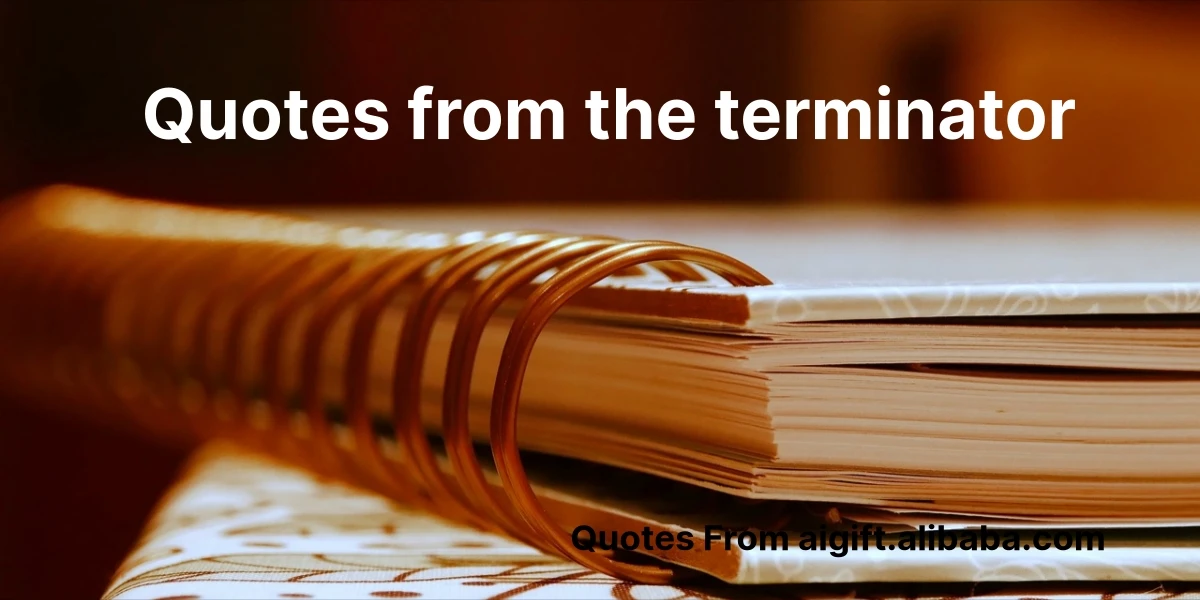 quotes from the terminator