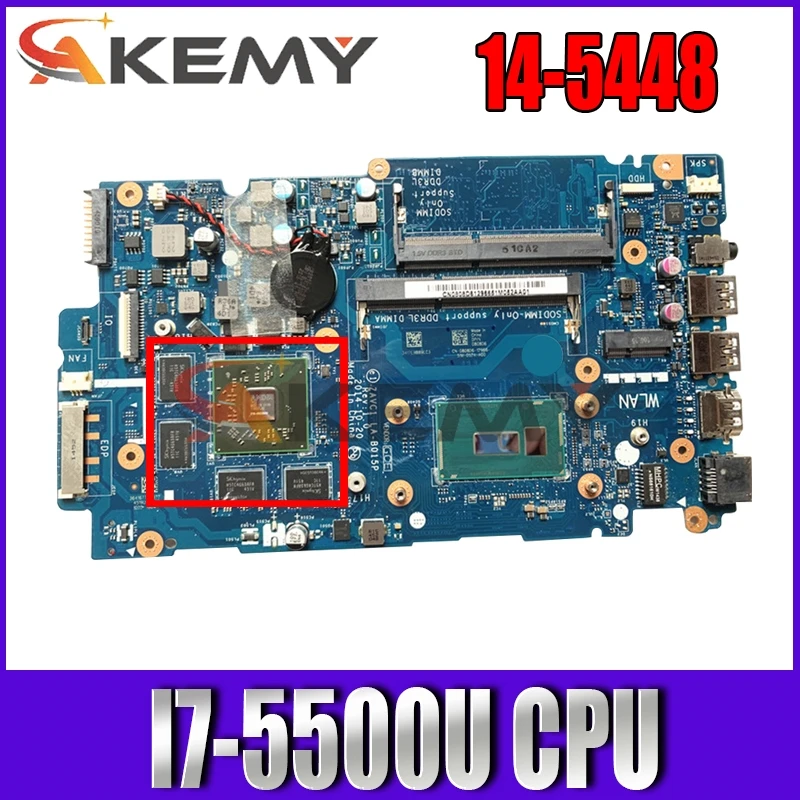 

Akemy For Dell 14-5448 5448-14MR laptop motherboard 14 inch SR23W I7-5500U CPU R7 M265 GPU CN-0VW3X0 0VW3X0 ZAVC1 LA-B015P