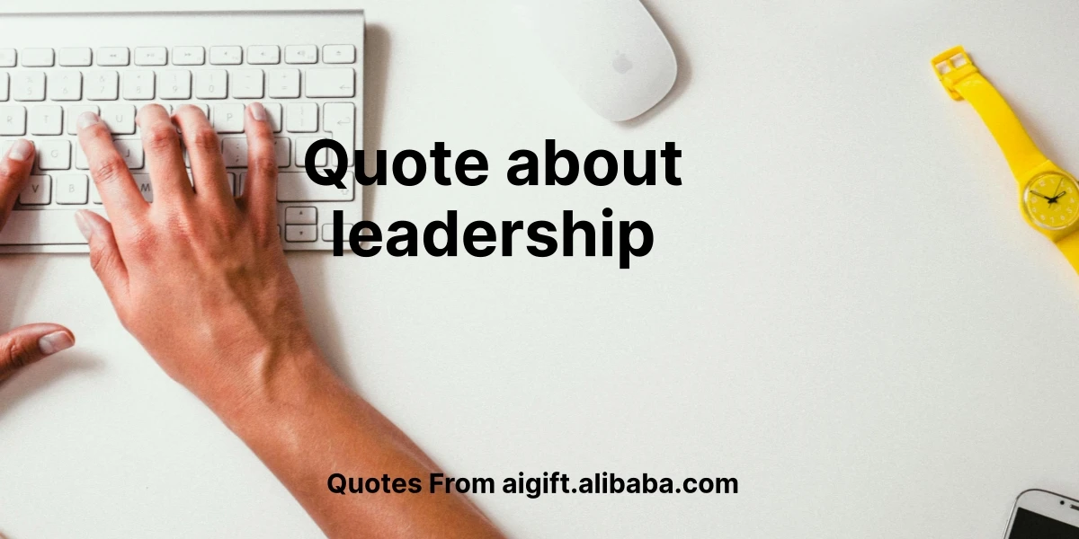 quote about leadership