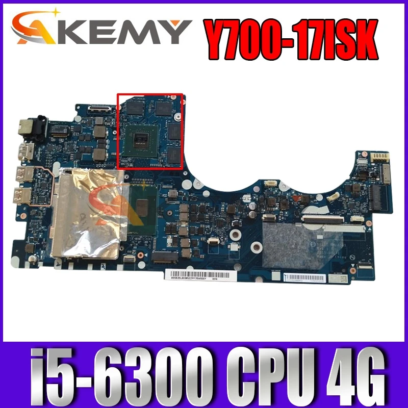 

For Thinkpad Y700-17 Y700-17ISK Laptop Motherboard NM-A541 5B20L80393 i5-6300 CPU 4G GPU