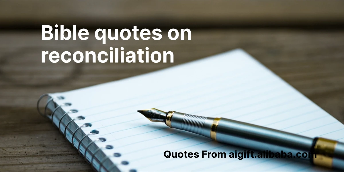 bible quotes on reconciliation