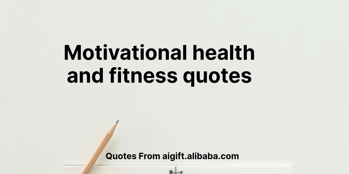 motivational health and fitness quotes