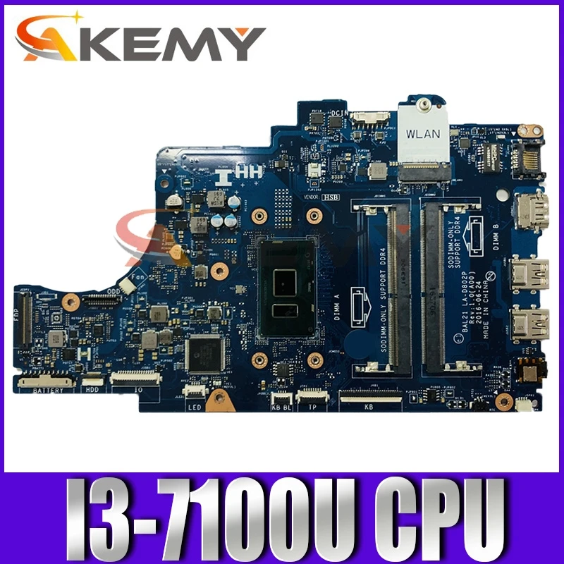 

Original Laptop motherboard For DELL 5567 5767 P66F Core I3-7100U Mainboard BAL21 LA-D802P CN-057K0H 057K0H SR2ZW