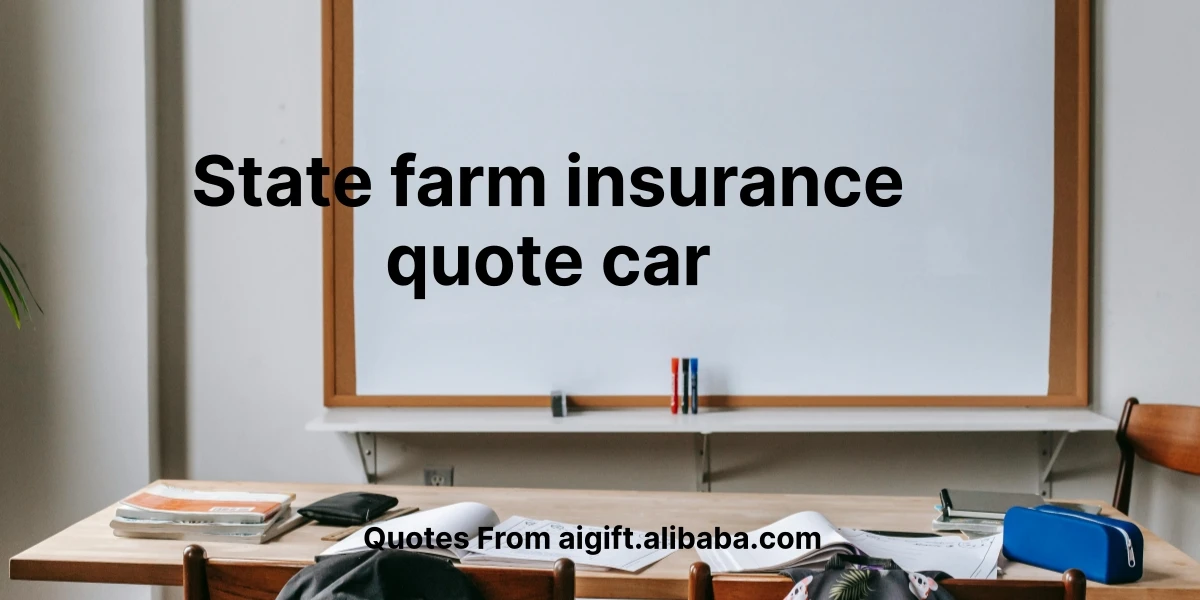 state farm insurance quote car