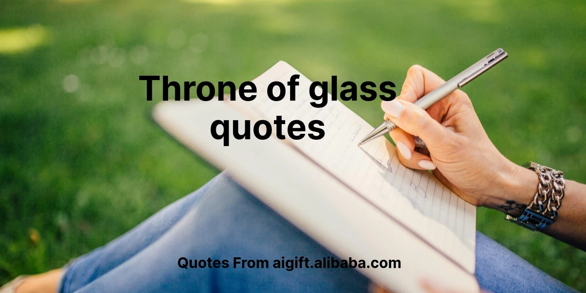 throne of glass quotes