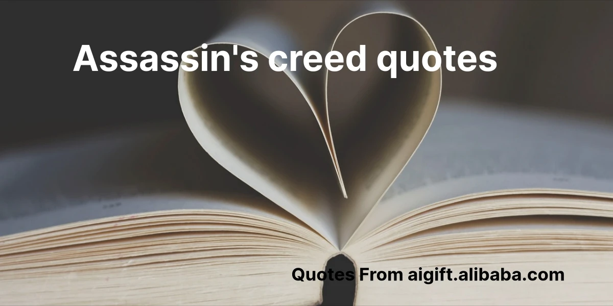 assassin's creed quotes