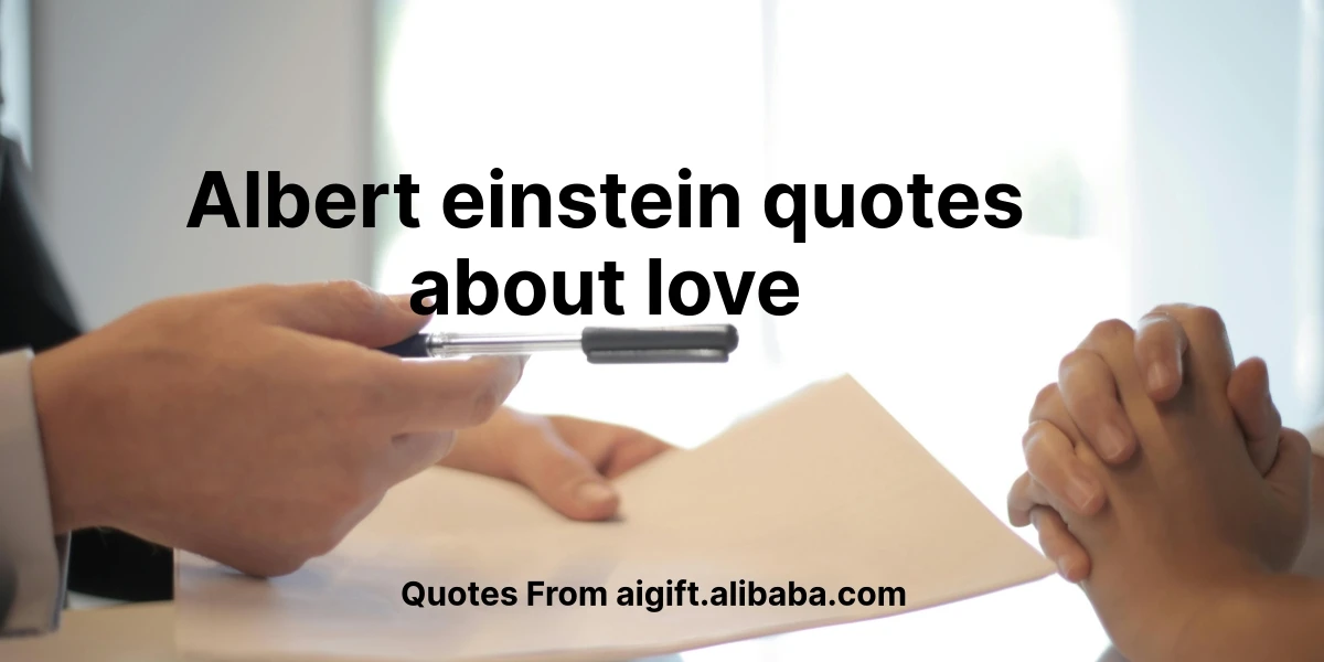 albert einstein quotes about love