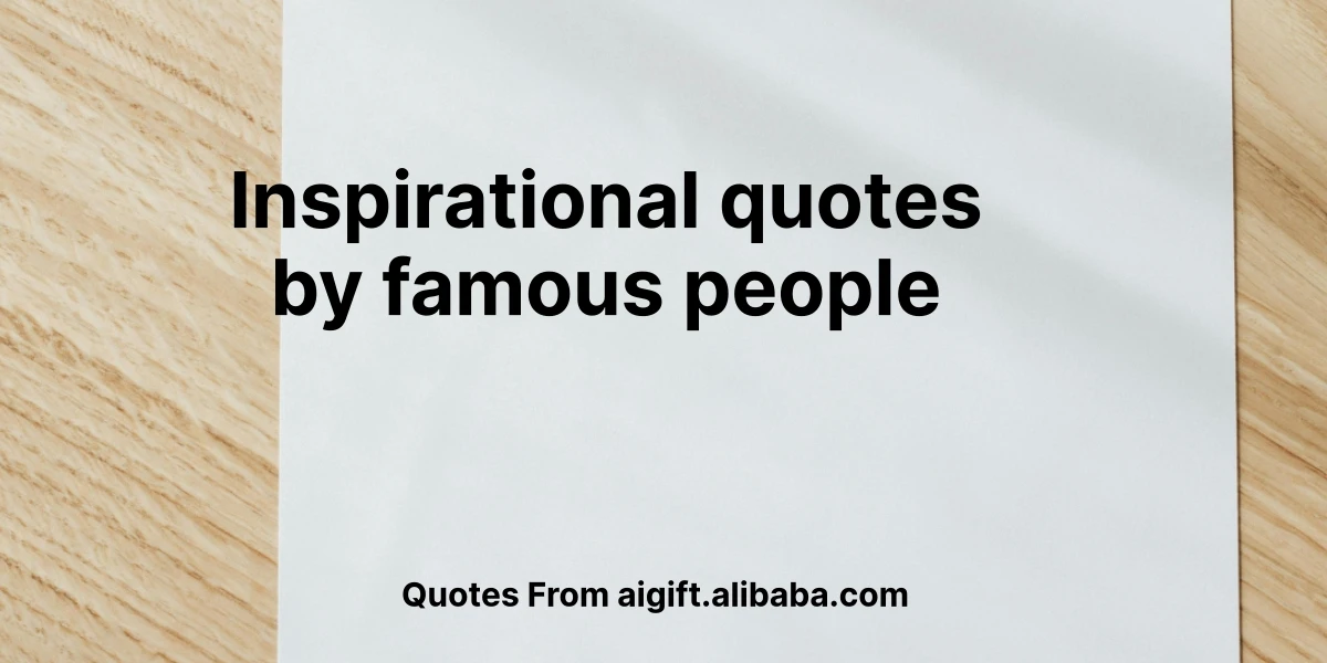 inspirational quotes by famous people