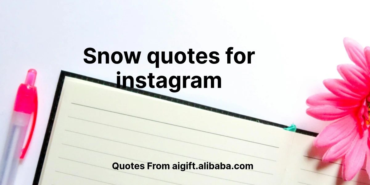 snow quotes for instagram