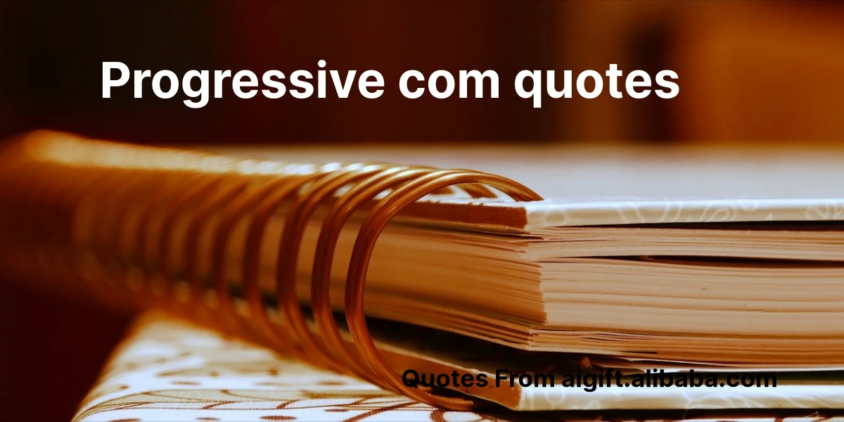 progressive com quotes