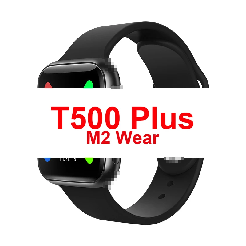 

Original IWO13 T500 PLUS 1.54 Inch Full Touch Screen Smart Watch T800 T900 X6 X7 W37 T600 T500 Plus Smart Watch 2021