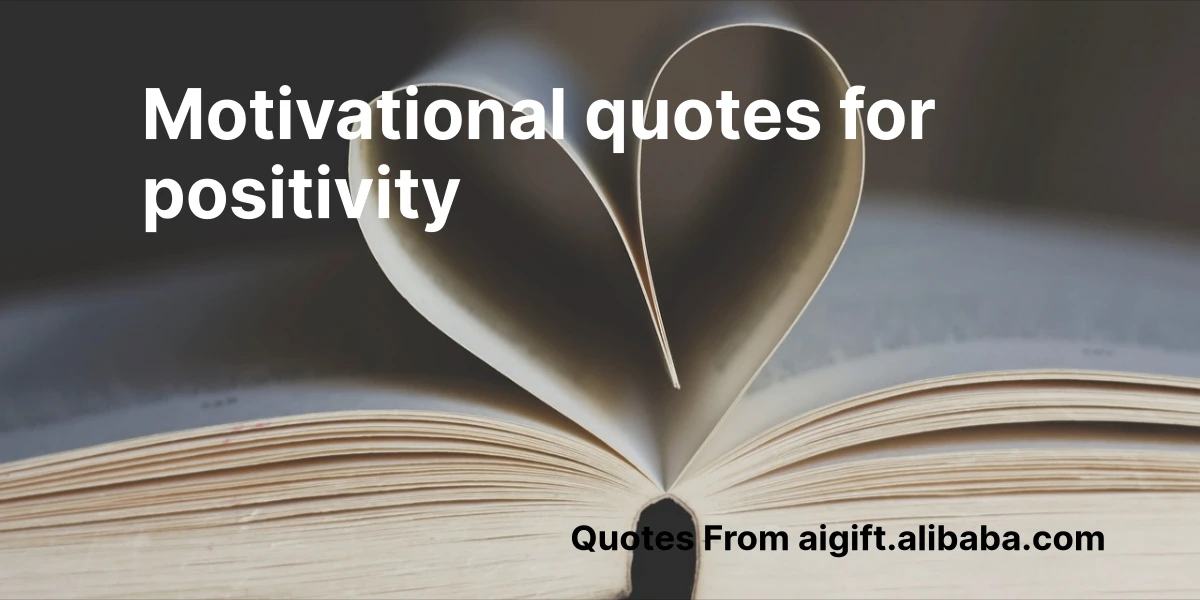 motivational quotes for positivity
