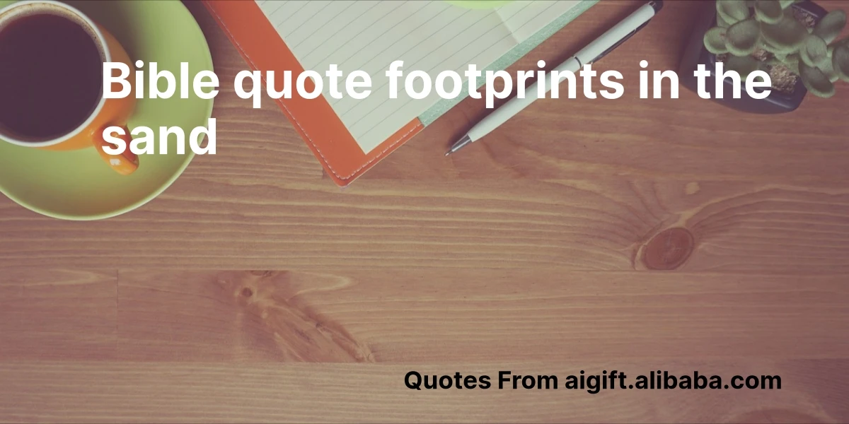 bible quote footprints in the sand
