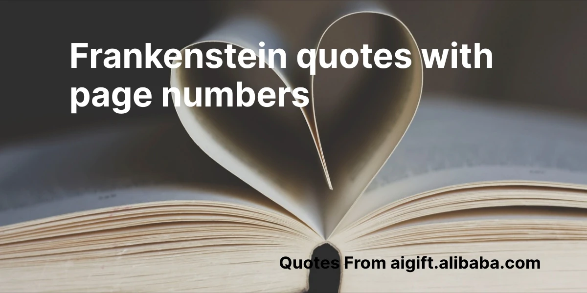 frankenstein quotes with page numbers