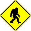 Bigfoot Crossing - 18 x 18 Warning Sign A Real Sign 10 Year Warranty warning road sign