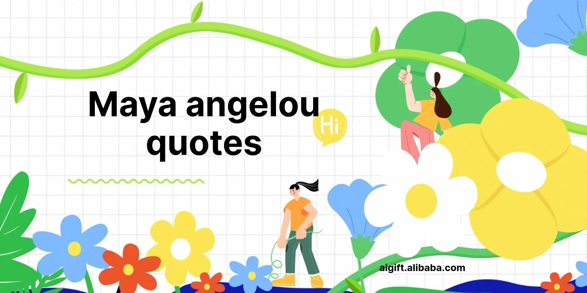 maya angelou quotes