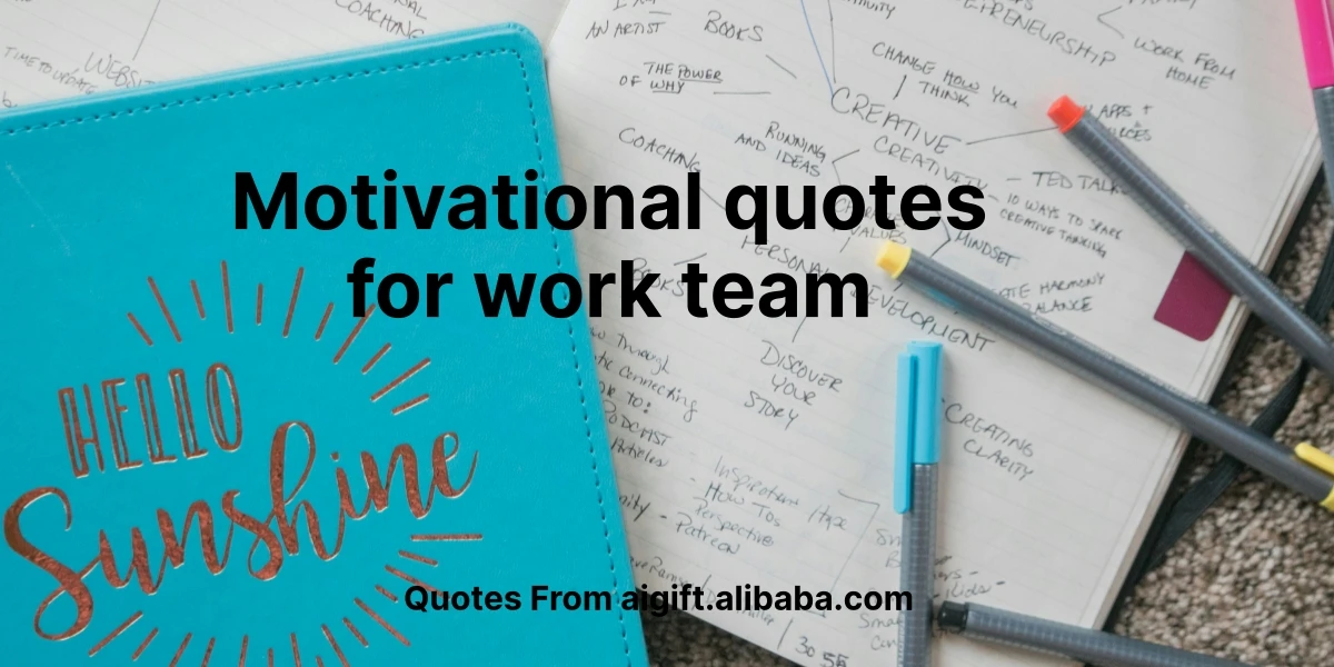 motivational quotes for work team