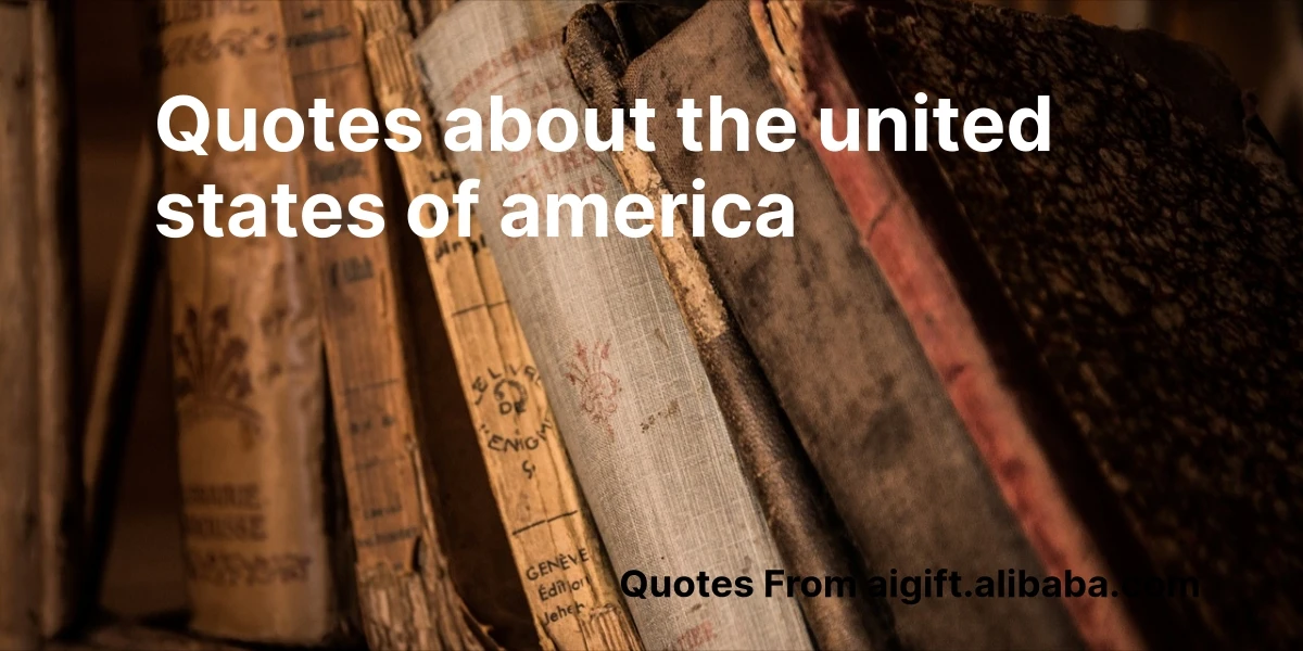 quotes about the united states of america