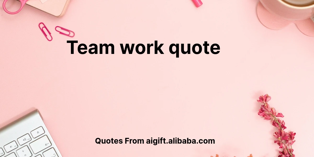 team work quote