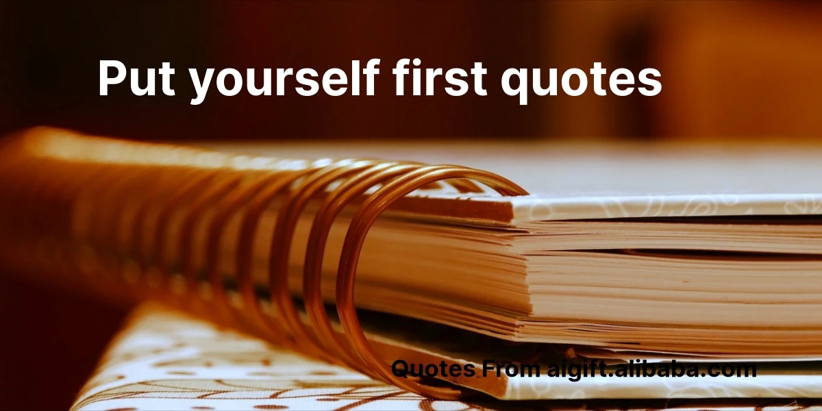 put yourself first quotes