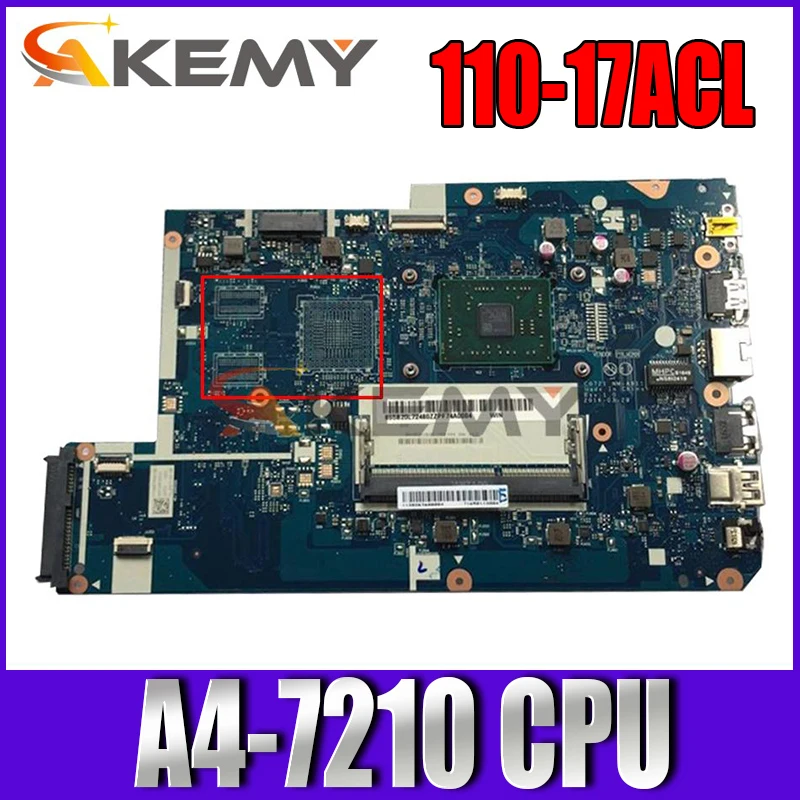 

CG721 NM-A911 For 110-17ACL laptop motherboard with L80UM CPU A4-7210 UMA FRU 5B20L72475 DDR3 100% Fully Tested