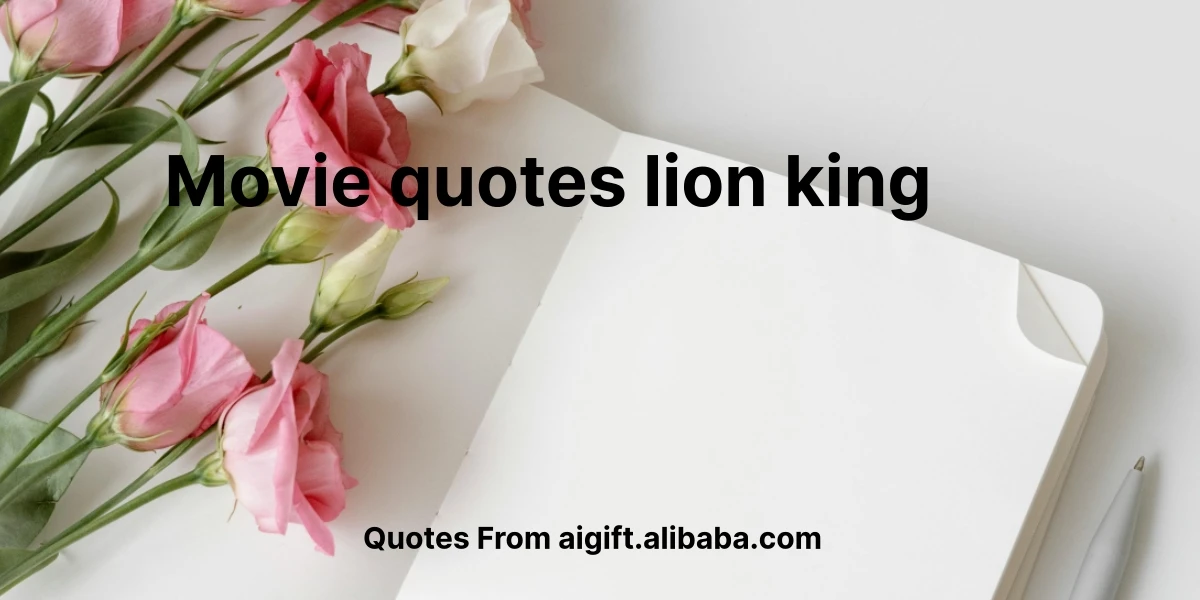 movie quotes lion king