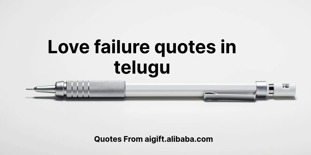 love failure quotes in telugu