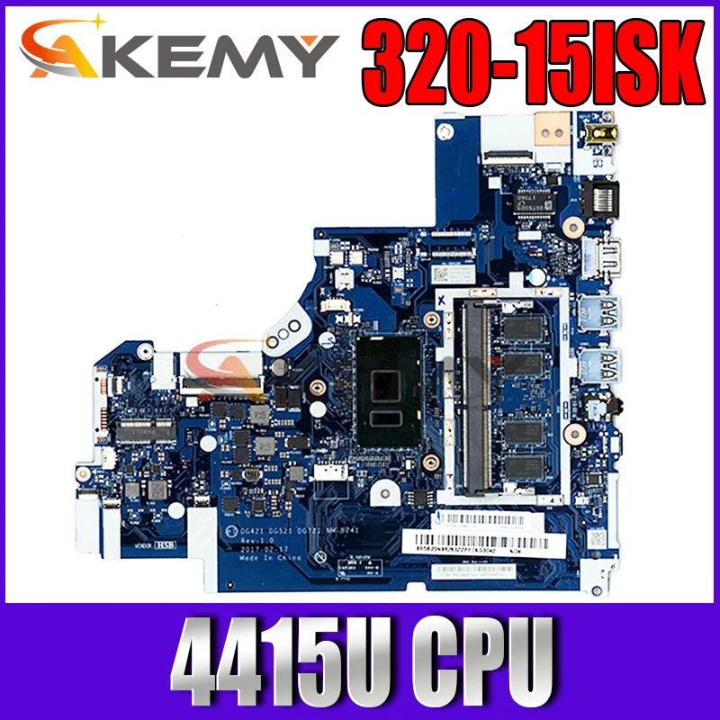 

5B20N95885 DG421 DG521 DG721 NM-B241 For ideapad 520-15IKB 320-15ISK 320-17ISK Laptop Motherboard SR348 Pentium 4415U CPU