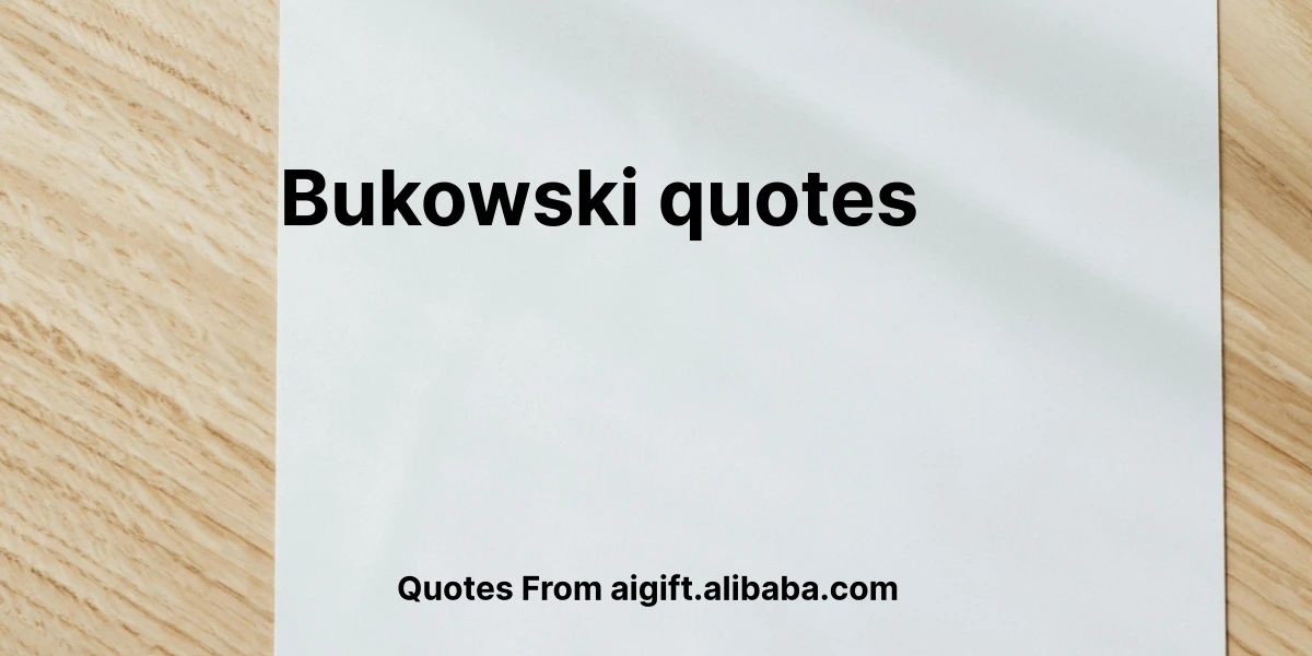 bukowski quotes