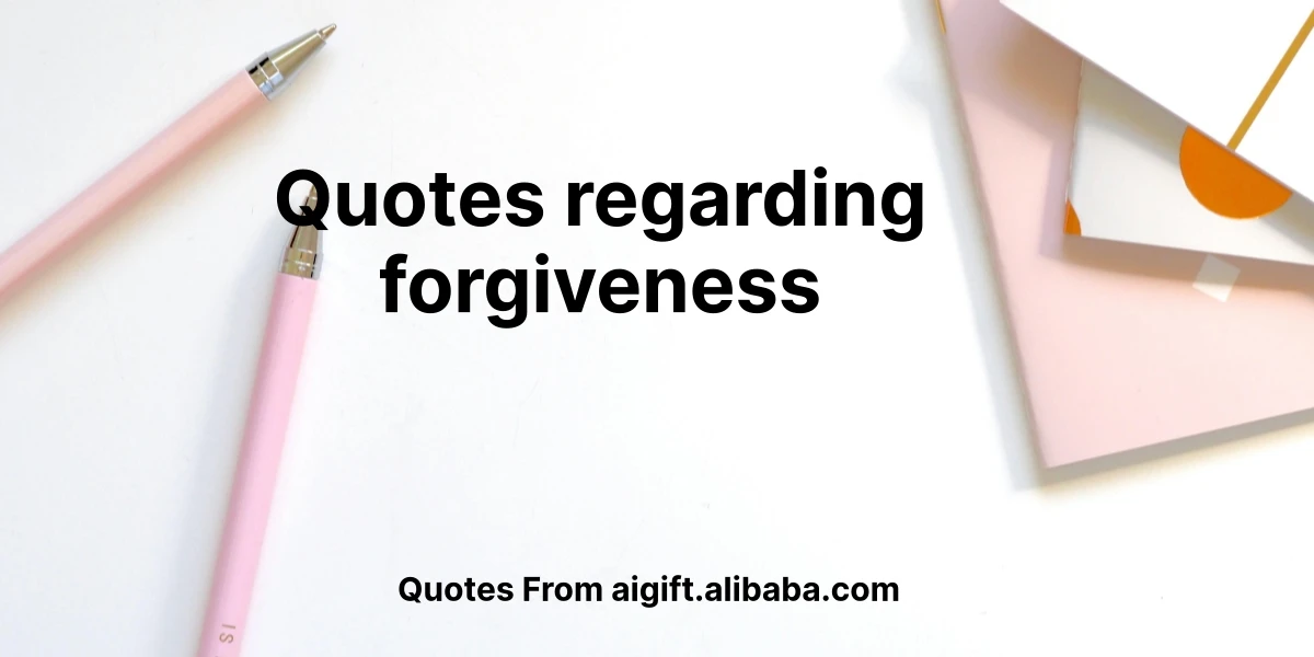 quotes regarding forgiveness