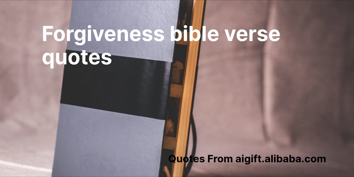 forgiveness bible verse quotes