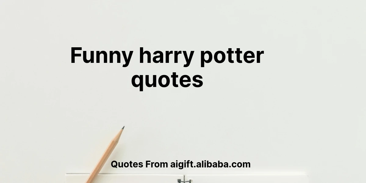 funny harry potter quotes