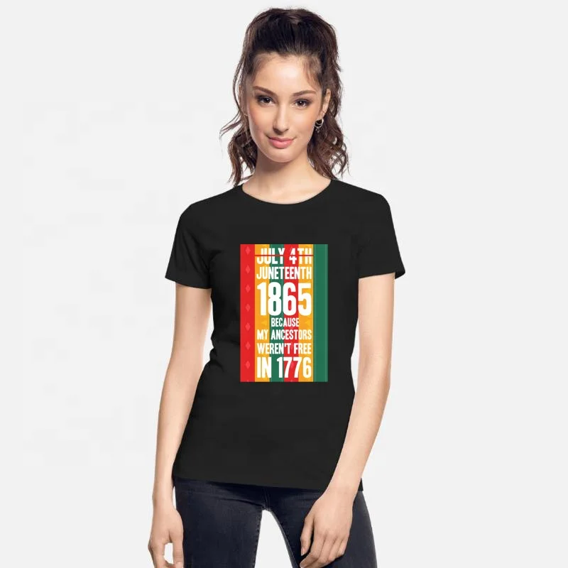 

New Arrival Fashionable Tops Casual Basic White Custom Printing I am Black Juneteenth Since 1865 T Shirt Women Graphic Tee, Multi color option