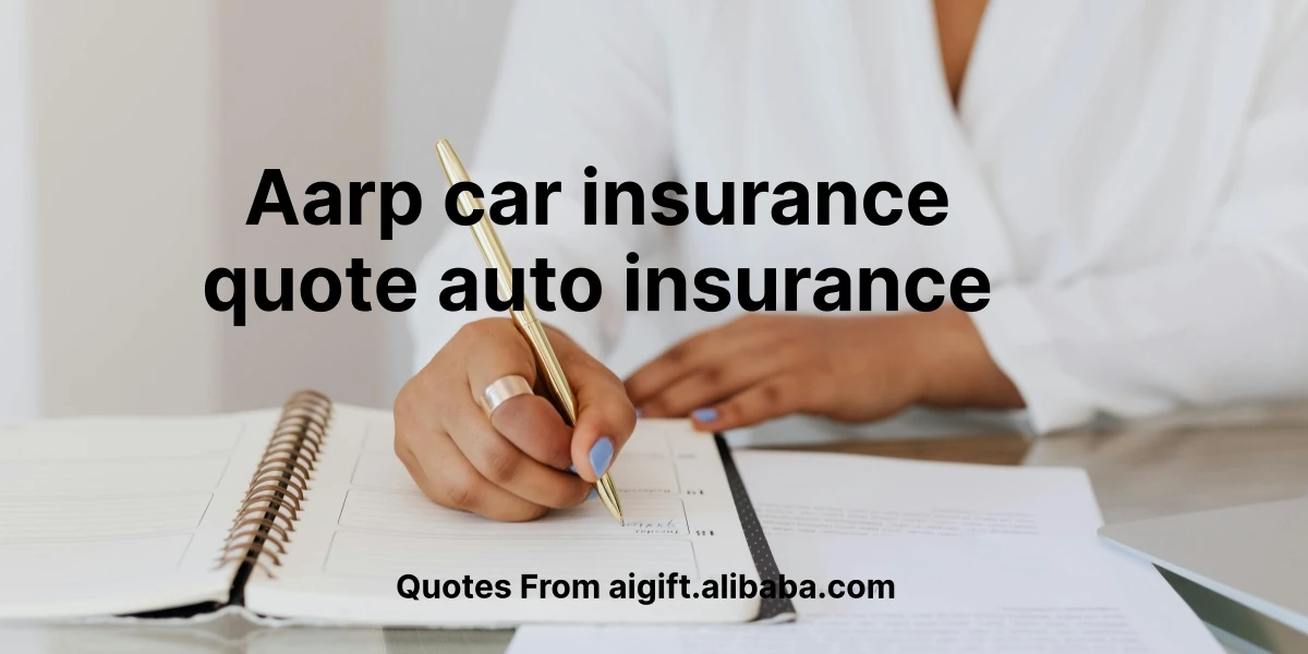 aarp car insurance quote auto insurance