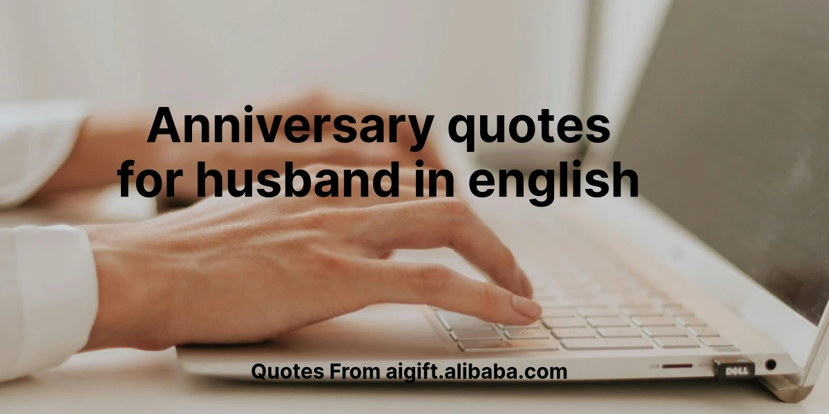 anniversary quotes for husband in english