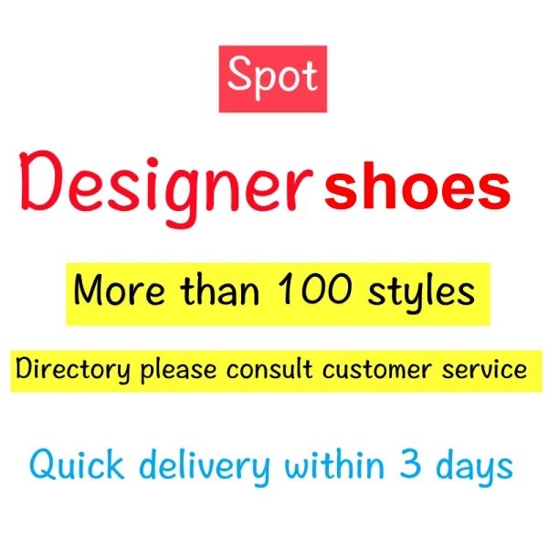 

Top Quality Designer Shoe 2021 Dropshipping Walking Style Shoes Logo Custom Luxury Designer Shoes Famous Brand, Picture shows