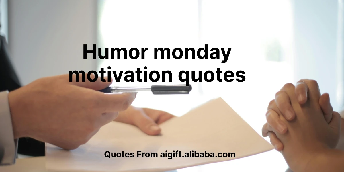 humor monday motivation quotes