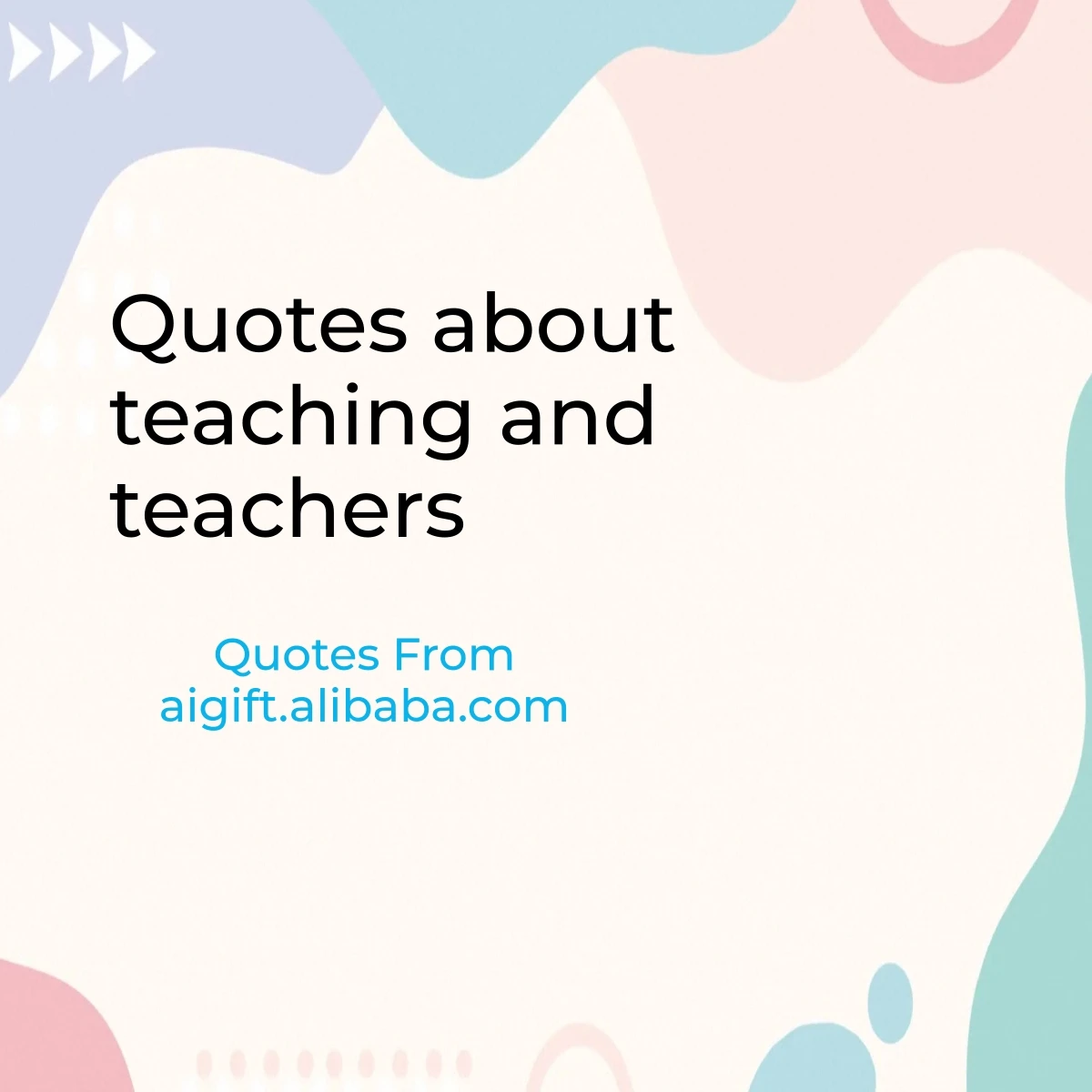 quotes about teaching and teachers