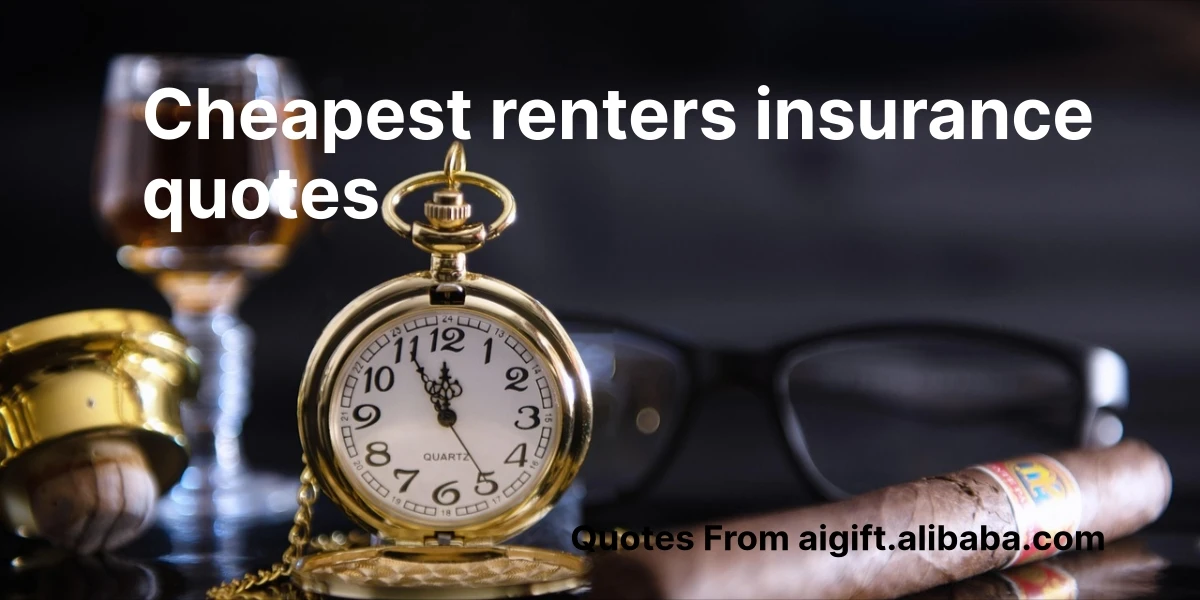 cheapest renters insurance quotes