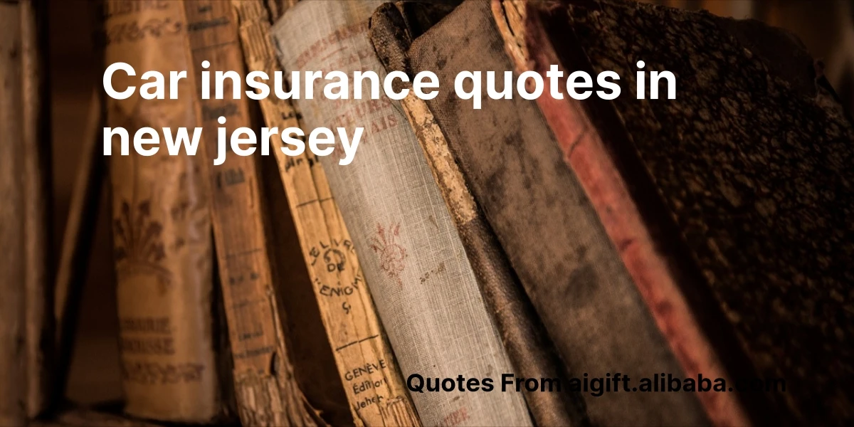 car insurance quotes in new jersey